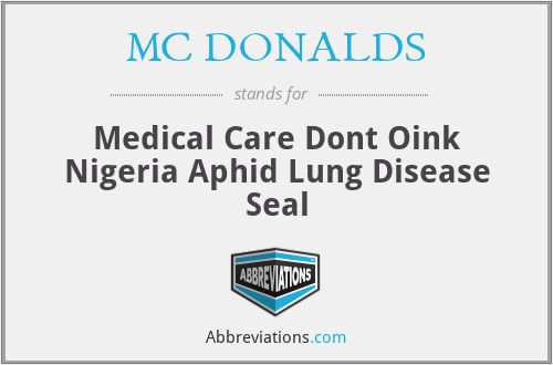 MC DONALDS - Medical Care Dont Oink Nigeria Aphid Lung Disease Seal